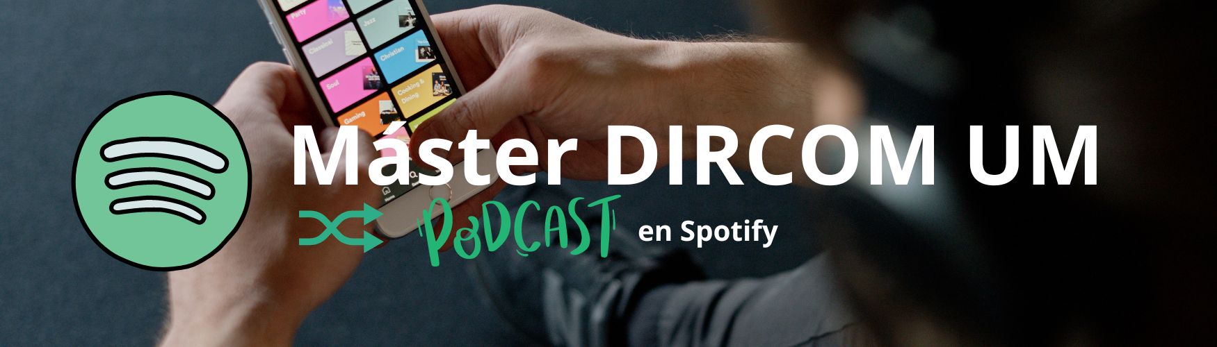 Podcast en Spotify del MDC UM