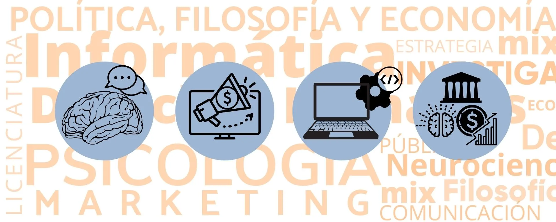 Portada de noticia, con íconos en representación de Informática, Marketing, Psicología y Licenciatura en Política, Filosofía y Economía Portada de noticia, con íconos en representación de Informática, Marketing, Psicología y Licenciatura en Política, Filosofía y Economía